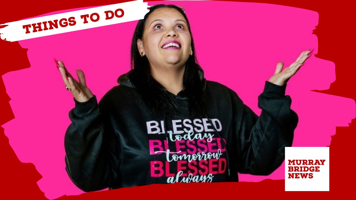 Things to do in the Murraylands: February 27-March 5, 2026